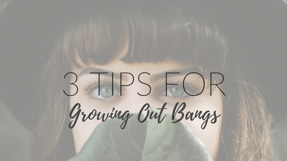 3 Tips For Growing Out Bangs