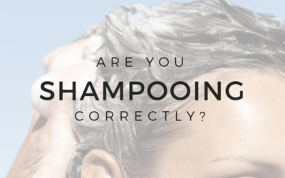 Are you Shampooing Correctly?